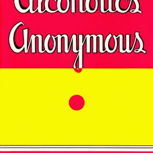 Alcoholics Anonymous - Big Book - First Edition Reprint