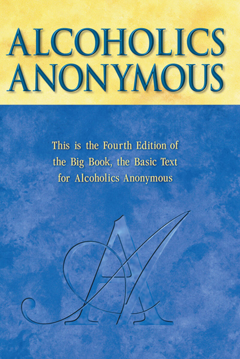 Alcoholics Anonymous - Big Book - Hardcover