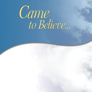 Alcoholics Anonymous - Came to Believe - Large Print
